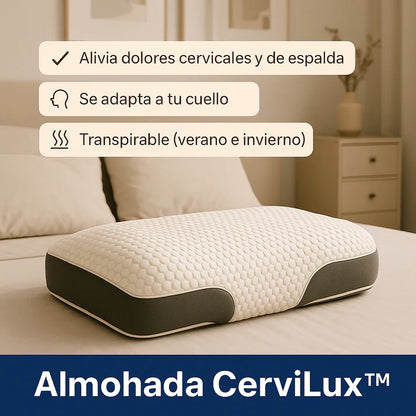 Almohada Cervilux™- Descanso reparador, mañanas sin dolor